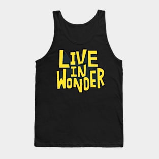 live in wonder Tank Top